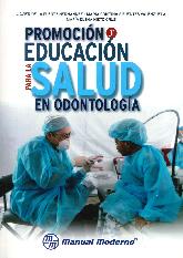 Promocin y Educacin para la Salud en Odontologa