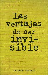 Las ventajas de ser invisible