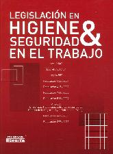 Legislacin en Higiene & Seguridad en el Trabajo