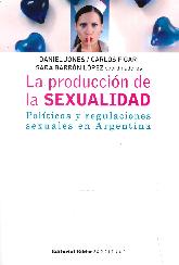 La Produccin de la Sexualidad