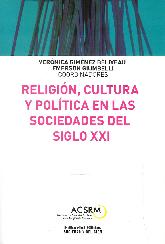 Religin, Cultura y Poltica en las Sociedades del Siglo XXI