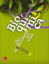 Bioqumica Las bases moleculares de la vida