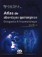 Atlas de abordajes quirrgicos