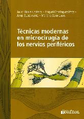 Tcnicas modernas en microcirgia de los nervios perifricos