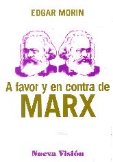 A favor y en contra de Marx