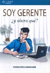 Soy Gerente  y ahora qu ?