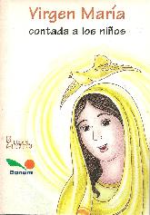 Virgen Maria contado a los nios