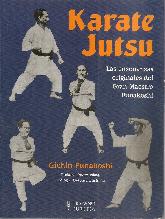 Karate Jutsu. Las enseanzas originales del gran maestro Funakoshi