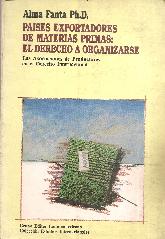 Paises exportadores de materias primas : el derecho a organizarse