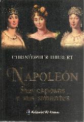 Napoleon Sus esposas y sus amantes