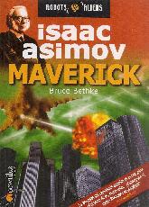 Maverick Serie Isaac Asimov