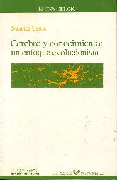 Cerebro y conocimiento: un enfoque evolucionista