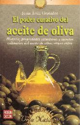 El poder curativo del aceite de oliva