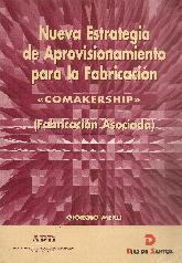 Nueva estrategia de aprovisionamiento para la fabricacion