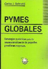 Pymes Globales Estrategias y Practicas para la Internacionalizacion de Pequeas y Medianas Empresas