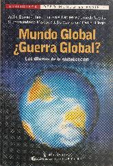 Mundo Global Guerra Global?