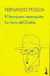 El banquero anarquista/La hora del diablo