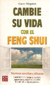 Cambie su Vida con el Feng Shui