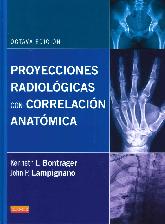 Proyecciones Radiolgicas con Correlacin Anatmica