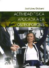 Actividad Fsica Aplicada a la Osteoporosis