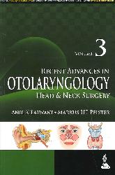 Recent Advances in Otolaryngology  Vol 3