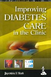 Improving Diabetes Care in the Clinic