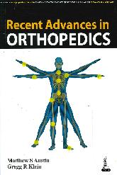 Recent Advances in Orthopedics