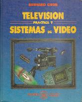 Television practica y sistemas de video