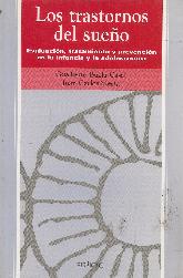 Los trastornos del sueo evaluacion, tratamiento y prevencion en la infancia y la adolescencia