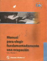 Manual para elegir fundamentadamente una ocupacion