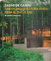 Nueva arquitectura rural para el siglo XXI