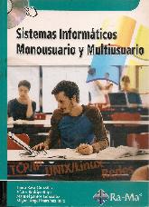 Sistemas Informaticos Monousuario y Multiusuario