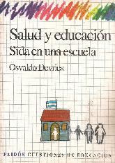 Salud y educacion : Sida en una escuela