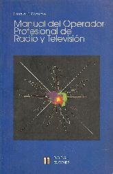 Manual del operador profesional de radio y television