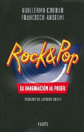 Rock & Pop La imaginacin al poder