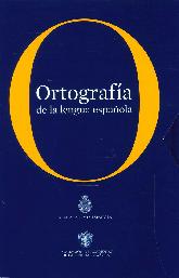 Ortografa de la lengua espaola