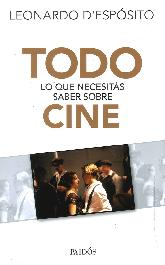 Todo lo que necesits saber sobre Cine