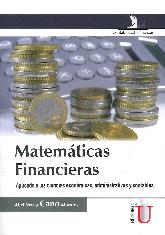 Matemáticas financieras. Aplicado a las ciencias económicas, administrativas y contables