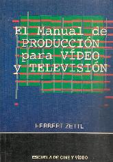 El Manual de produccion para video y television