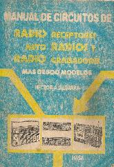 Manual de circuitos de Radio recptores, Auto radios y Radio grabadores