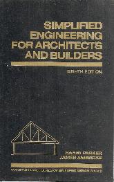 Simplified engineering for architects and builders