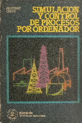 Simulacion y control de procesos por ordenador