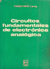 Circuitos fundamentales de electronica analogica