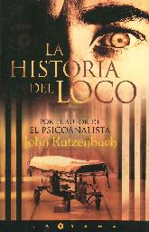 La Historia del Loco