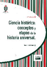 Ciencia Histrica : conceptos y etapas de la historia universal