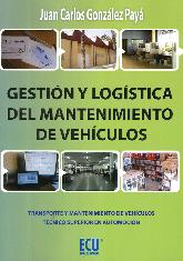 Gestin y Logstica del Mantenimiento de Vehculos