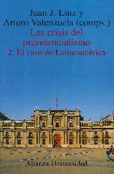 Las Crisis del Presidencialismo - Tomo 2