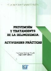 Prevencin y tratamiento de la delincuencia : actividades prcticas