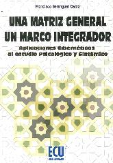 Una matriz general un marco integrador