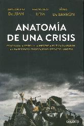 Anatoma de una Crisis